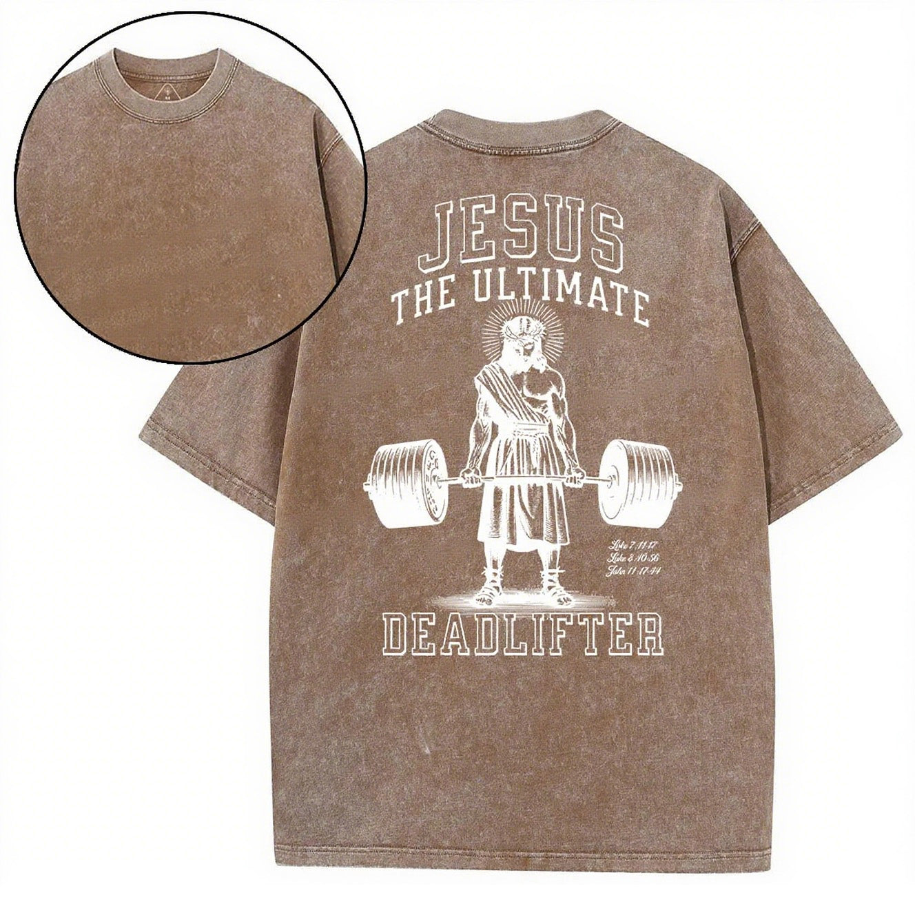 Christian Washed T-Shirt | Jesus The Ultimate Deadlifter
