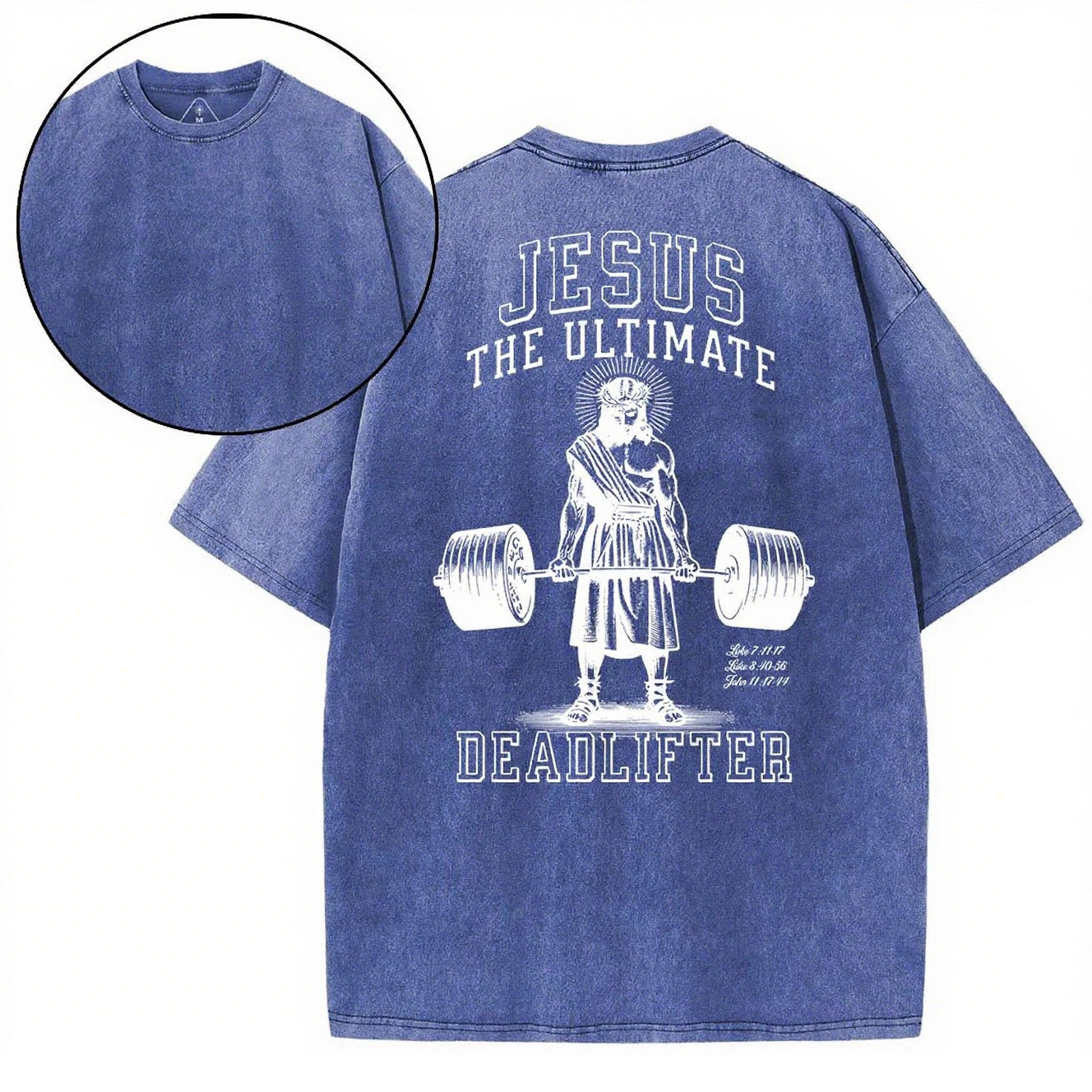 Christian Washed T-Shirt | Jesus The Ultimate Deadlifter