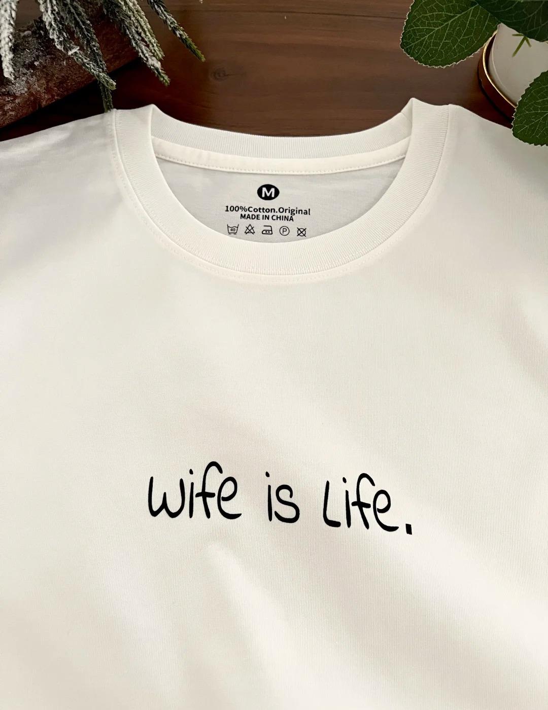 Wife is Life Tee