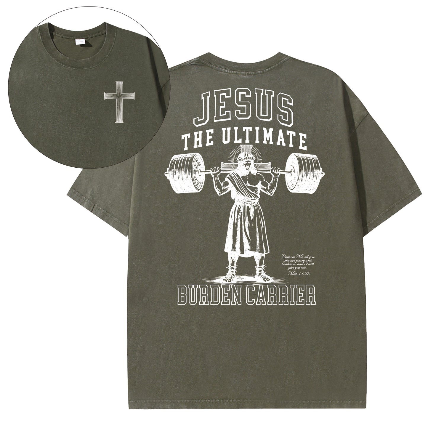 Christian Washed T-Shirt | Jesus The Ultimate Burden Carrier