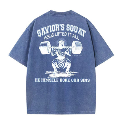 Christian Washed T-Shirt | Savior’s Squat – Jesus Lifted It All