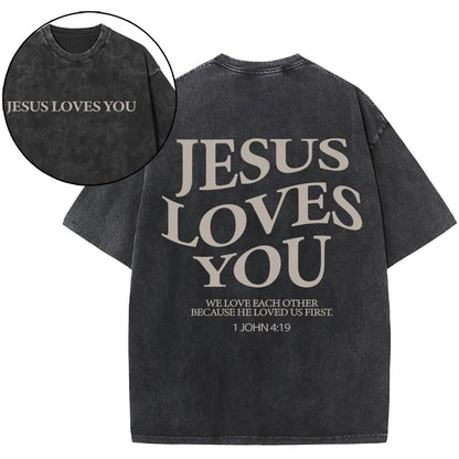 Jesus Loves You Christian Washed T-Shirt