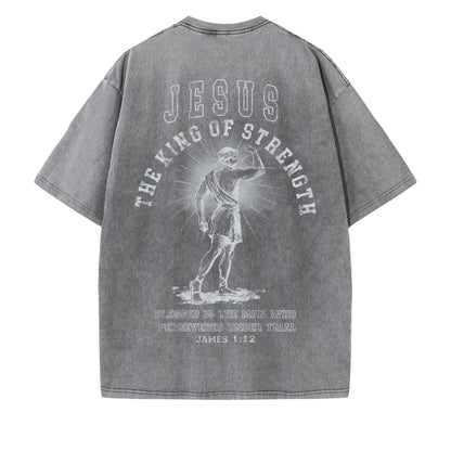Christian Washed T-Shirt | Jesus The King of Strength