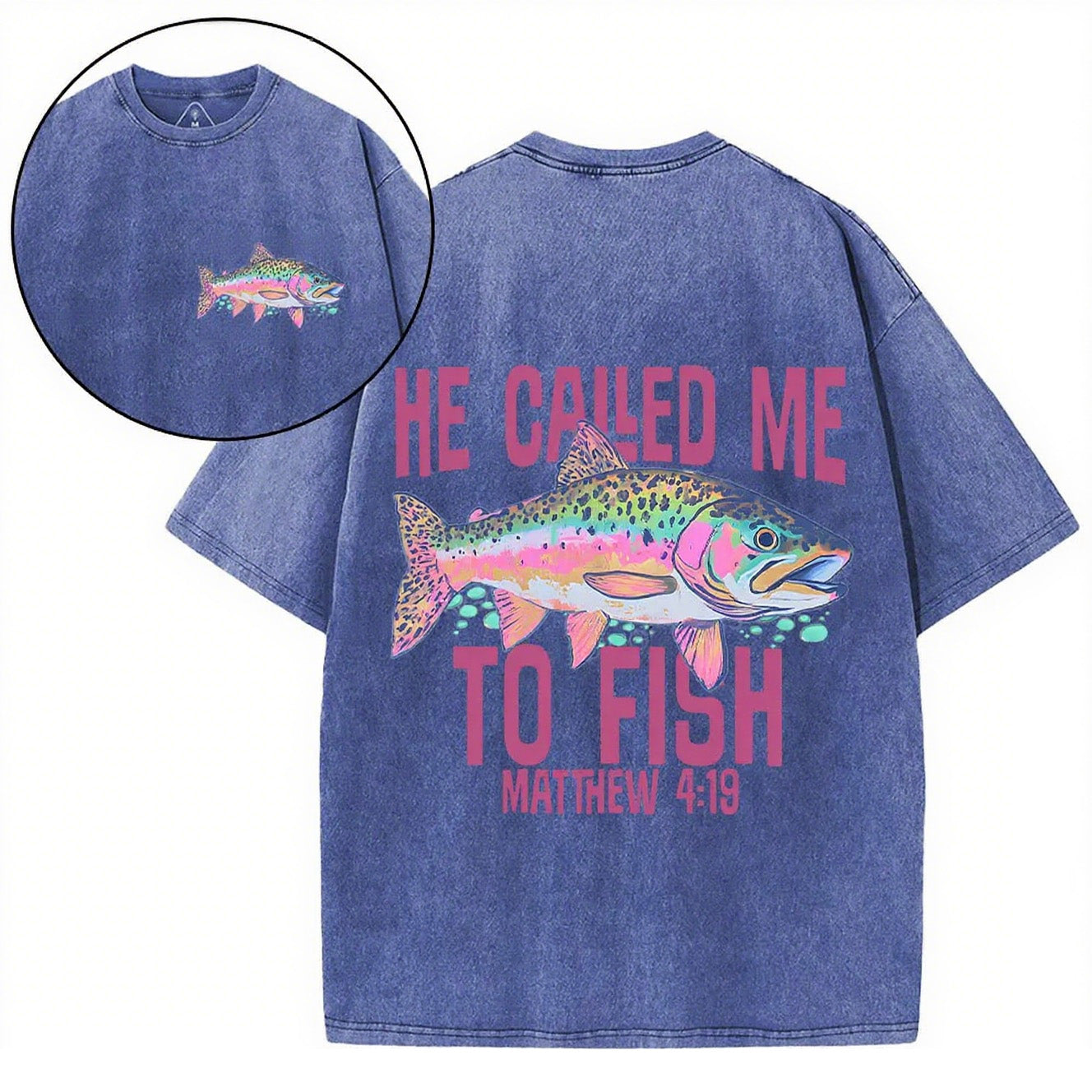 Tie Dye Heavy Cotton T-Shirt | He Called Me To Fish