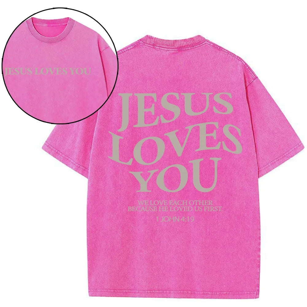 Jesus Loves You Christian Washed T-Shirt