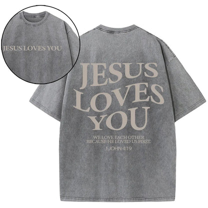 Jesus Loves You Christian Washed T-Shirt