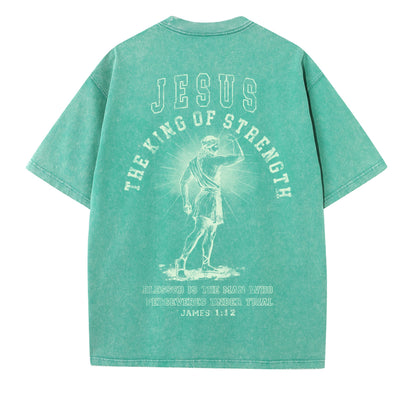 Christian Washed T-Shirt | Jesus The King of Strength