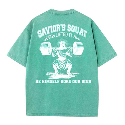 Christian Washed T-Shirt | Savior’s Squat – Jesus Lifted It All